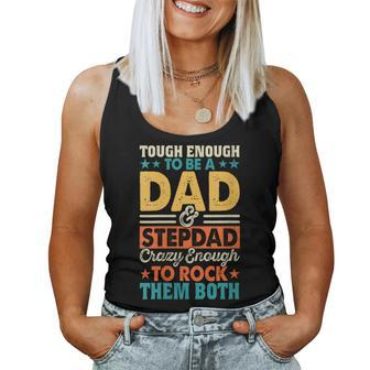 Enough To Be Dad & Stepdad Crazy Fathers Day Women Tank Top - Monsterry