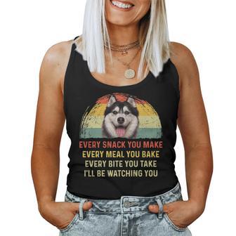 Every Snack You Make Husky Dog Mom Dog Dad Retro Women Tank Top - Monsterry