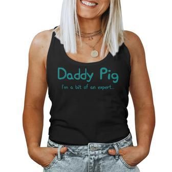 Father Pig Dad Birthday Daughter Ideas Daddy Women Tank Top - Monsterry UK