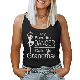 My Favorite Dancer Calls Me Grandma Women Tank Top - Monsterry UK