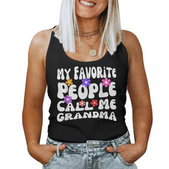 My Favorite People Call Me Grandma Mother's Day Women Tank Top - Monsterry