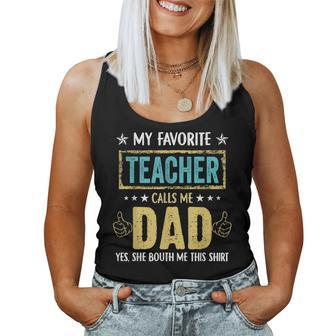 My Favorite Teacher Calls Me Dad Vintage Father's Day Women Tank Top - Monsterry