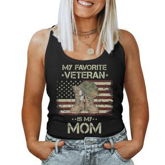 My Favorite Veteran Is My Mom Army Military Veterans Day Women Tank Top - Seseable