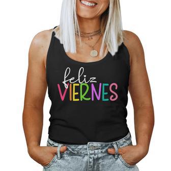 Feliz Viernes Happy Friday Spanish Teacher Friday Spanish Sp Women Tank Top - Monsterry