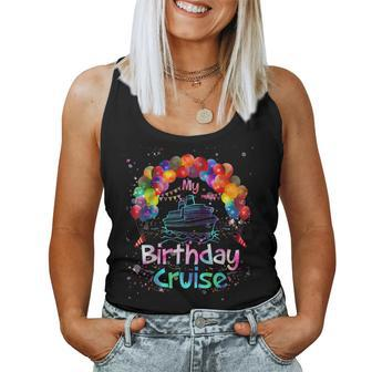 Festive My Birthday Cruise Ship Party Men And Tie Dye Women Tank Top - Thegiftio UK