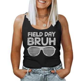 Field Day Bruh Fun Day Field Trip Vintage Student Teacher Women Tank Top - Monsterry