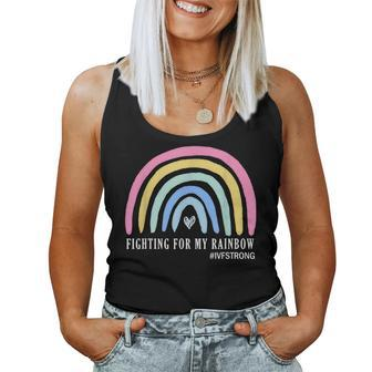 Fighting For My Rainbow Ivf Strong Infertility Egg Retrieval Women Tank Top - Monsterry CA