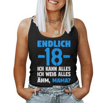 Finally 18 Ich Kann Alles Ich Weiß Alles Ähm Mama Boys' Tank Top Frauen - Geschenkecke