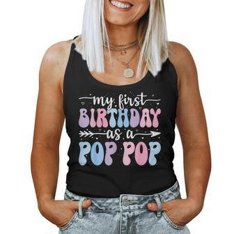 My First Birthday As A Pop Pop Vintage Groovy Father's Day Women Tank Top - Monsterry DE