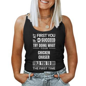If At First You Don't Succeed Chicken Chaser Women Tank Top - Monsterry DE