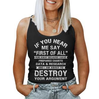 First Of All College Sarcastic Debate Team Researcher Women Tank Top - Monsterry CA