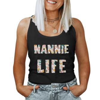 Floral Being A Nannie Makes My Life Complete Women Tank Top - Monsterry