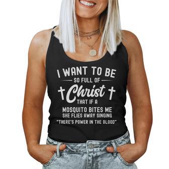 Full Of Christ Mosquito Power In The Blood Christian Women Tank Top - Monsterry CA