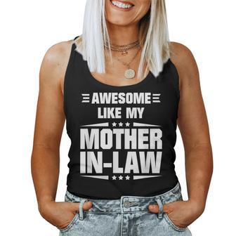 Awesome Like My Mother In-Law Mother's Day Quote Women Tank Top - Monsterry DE