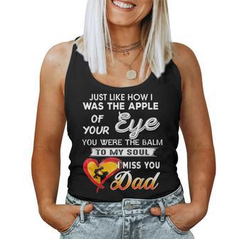 You Were The Balm To My Soul I Miss You Dad Women Tank Top - Monsterry