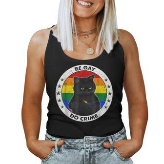Black Cat Be Gay Do Crime Rainbow Lgbtq Pride Gay Cat Women Tank Top - Monsterry AU