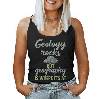 Geography Teacher Geology Rocks But Geography Women Tank Top - Monsterry UK