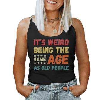 It's Weird Being The Same Age As Old People Christmas Women Tank Top - Thegiftio UK