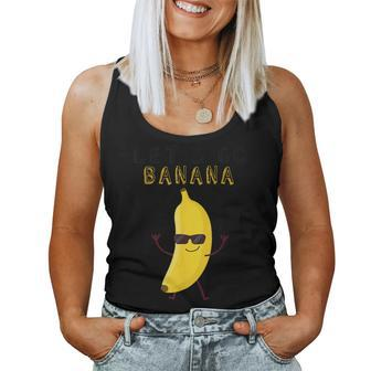Let's Go Bananas For Cute Boy And Girls Women Tank Top - Thegiftio UK