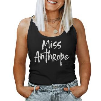 Misanthrope Introvert Antisocial Miss Anthrope Women Tank Top - Monsterry