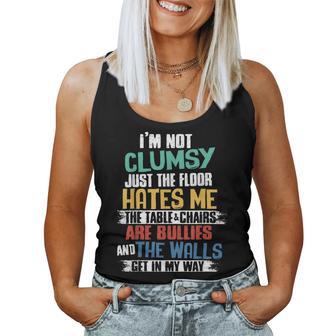 Sarcastic T I'm Not Clumsy Sayings Sarcastic Men Women Tank Top - Thegiftio UK