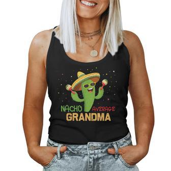 Saying Nacho Average Grandma Humor Mexican Women Women Tank Top - Monsterry AU