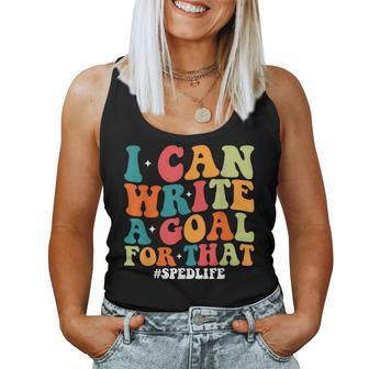 Special Education Teacher I Can Write A Goal For That Women Tank Top | Mazezy UK