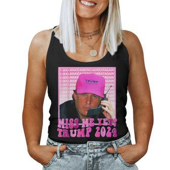 Trump Pink Miss Me Yet Trump 2024 President 2024 Women Tank Top - Seseable
