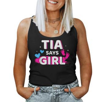Gender Reveal Tia Says Girl Matching Family Baby Party Women Tank Top - Thegiftio UK