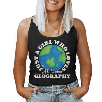 Geography Lover Just A Girl Who Loves Ap Human Geography Women Tank Top - Seseable