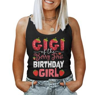 Gigi Of The Berry First Birthday Of Girl Strawberry Grandma Women Tank Top - Thegiftio UK