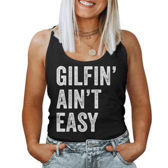 Gilfin' Ain't Easy Gilf Grandma I'd Like To Women Tank Top - Monsterry DE