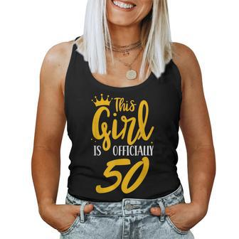This Girl Is Officially 50 Her Age Years Birthday Old Fifty Women Tank Top - Monsterry