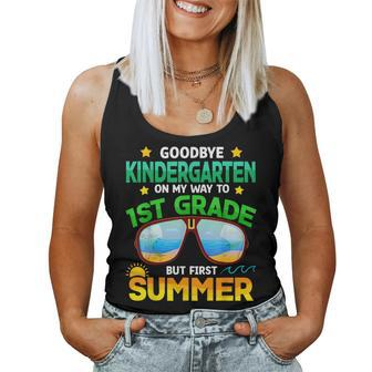 Goodbye Kindergarten Way To 1St Grade Summer Graduation Women Tank Top | Mazezy UK