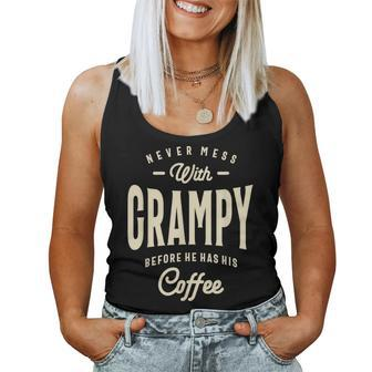 Grampy's Coffee Time Warning Dad Grandpa Women Tank Top - Seseable