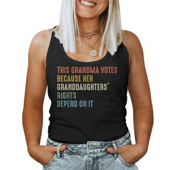 This Grandma Votes Because Her Granddaughters Rights Women Tank Top - Monsterry CA