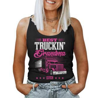 Grandmother Truck Driver Best Truckin' Grandma Ever Women Tank Top | Mazezy