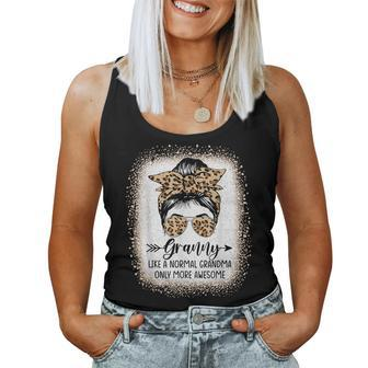 Granny Like A Normal Grandma Only More Awesome Messy Bun Women Tank Top - Monsterry DE