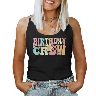 Groovy Birthday Crew Retro Party Vintage Girls Women Tank Top - Monsterry