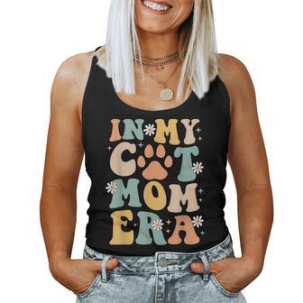 Groovy In My Cat Mom Era Mother Cat Lover For Womens Women Tank Top - Monsterry UK