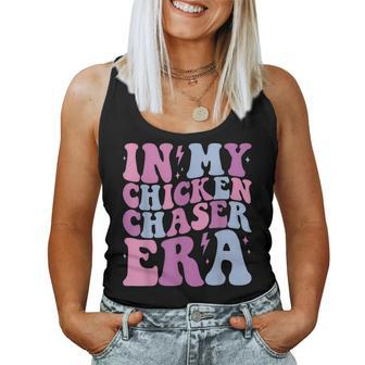 Groovy In My Chicken Chaser Era Chicken Chaser Retro Women Tank Top - Monsterry AU