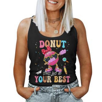 Groovy Donut Stress Just Do Your Best Testing Day Teachers Women Tank Top - Monsterry