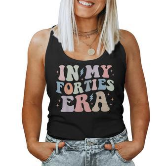 Groovy In My Forties Era 40Th Birthday 40 Years Old Women Tank Top - Monsterry AU