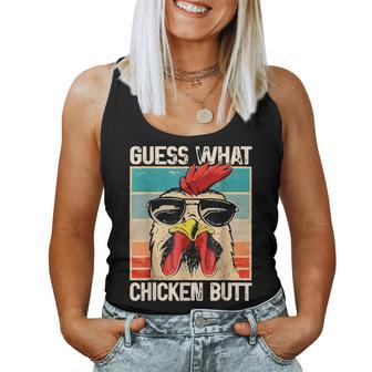 Guess What Chicken Butt _ Chicken Meme Women Tank Top - Monsterry