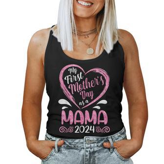 Happy My First Mother's Day As A Mama Est 2024 Mommy Mama Women Tank Top | Mazezy