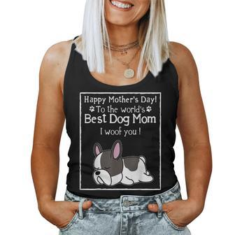 Happy Mother's Day To The World's Best Dog Mom I Woof You Women Tank Top | Mazezy AU
