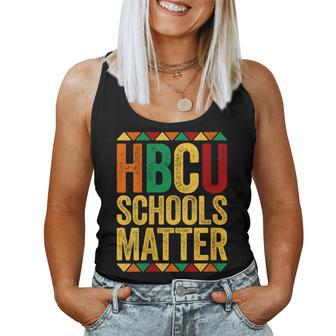 Hbcu Schools Matter Historical Black College Alumni Women Tank Top - Monsterry