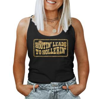 Hootin Leads To Hollerin' Cowboy Groovy Men Women Tank Top - Seseable
