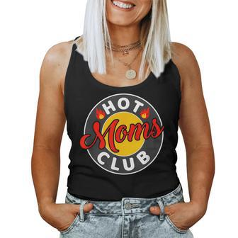 Hot Moms Club Quote Joke New Mom Mother Pregnant Wife Women Tank Top - Monsterry UK