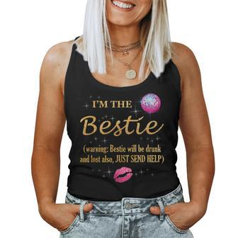 I'm The Bestie Warning Bestie Will Be Drunk For Female Women Tank Top - Thegiftio UK